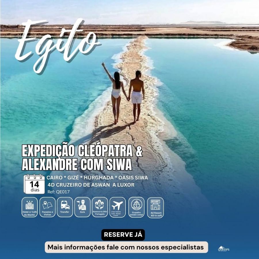 Egito Expedição Cleópatra & Alexandre c/ Siwa 14d ( QE17)